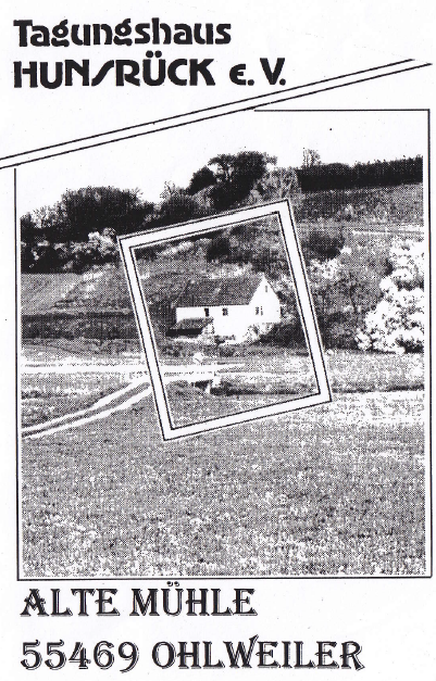 Titelseite: „Tagungshaus Hunsrück e.&nbsp;V. – Alte Mühle, 55469 Ohlweiler“